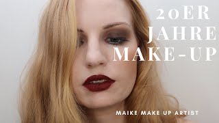 20er Jahre Make Up  Anleitung [upl. by Nassah]