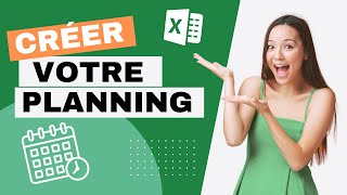 Comment créer un PLANNING hebdomadaire avec EXCEL  Tutoriel complet [upl. by Noellyn795]