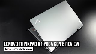 Lenovo ThinkPad X1 Yoga Gen 6 Review [upl. by Yelsnik618]