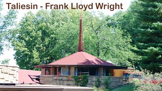 Taliesin  Frank Lloyd Wright [upl. by Candie979]