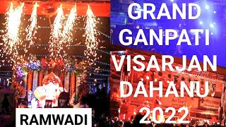 Dahanu Ganpati Visarjan  2022  Ramwadi [upl. by Nanyk]