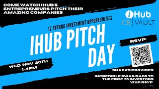 2024 iHub Pitch Day  Full Recording [upl. by Dollar]