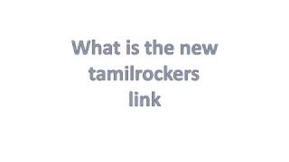 Tamilrockers new link  new domain address 2019 latest update [upl. by Broek]