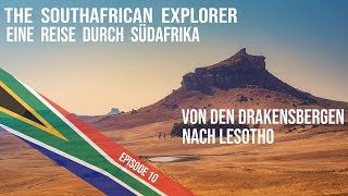 Eine Reise durch Südafrika  10  Von den Drakensbergen nach Lesotho [upl. by Jorry746]