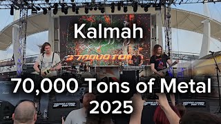 Kalmah  70000 Tons of Metal 2025 [upl. by Roderick]