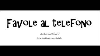 Favole al telefono  Audiolibro completo [upl. by Enitram]