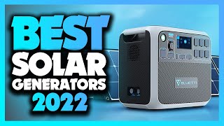 Whats The Best Solar Generator 2022 The Definitive Guide [upl. by Retsevlis]