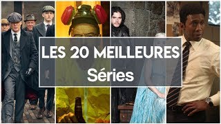 LES 20 MEILLEURES SÉRIES DE TOUS LES TEMPS [upl. by Plank135]