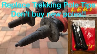 Replace Trekking Pole Tips  Dont Buy New Poles [upl. by Annirak]