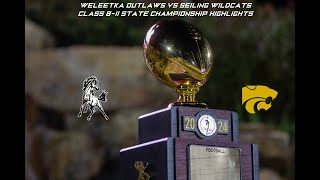 Weleetka Outlaws vs Seiling Wildcats 121224 Class BII State Championship Highlights [upl. by Nations]