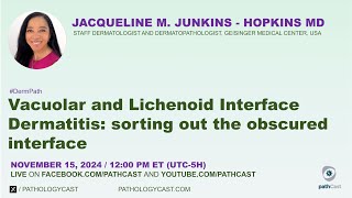 DERMPATH Vacuolar and Lichenoid Interface Dermatitis sorting out the obscured interface [upl. by Ittap247]