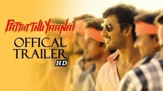 Pattathu Yaanai  Official Theatrical Trailer [upl. by Eanej]