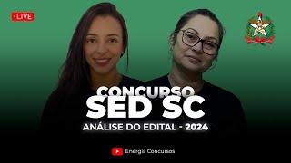 Concurso SED SC 2024  Análise do Edital [upl. by Shurlock899]