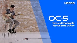 BOSS OC5 Octave  Sound Example for Electric Guitar [upl. by Tatiana]