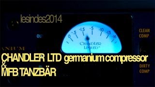 Chandler LTD Germanium Compressor  MFB Tanzbär [upl. by Aisyla28]