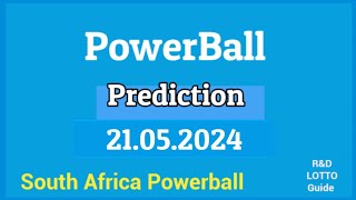 SA Powerball Prediction For 21 May 2024  South Africa Powerball Hot Numbers 21052024 [upl. by Nifares141]