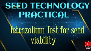 Tetrazolium Test for seed viability [upl. by Anamor]