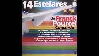 FRANCK POURCEL  LONG PLAY  14 ESTELARES [upl. by Allrud]