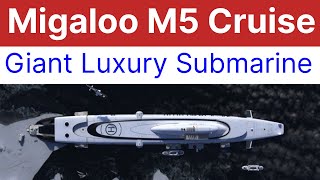 Migaloo M5 Luxury Superyacht Price Luxury Submarine [upl. by Ajnot192]