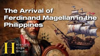 The Arrival of Ferdinand Magellan in the Philippines [upl. by Gualtiero61]