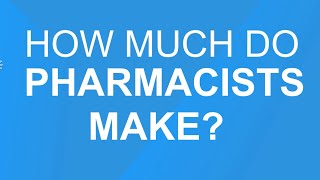 How Much Do Pharmacists Make [upl. by Adiaroz]