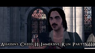 Assassins Creed II Immersive run part 13 no HUD Italian audio on Animus no commentary CC [upl. by Grekin]