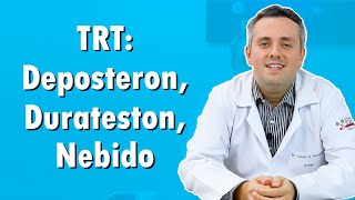 TRT  Deposteron Durateston Nebido  Dr Claudio Guimarães [upl. by Ahsait]