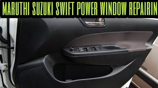 maruti suzuki swift power window switch repair [upl. by Ntsud]