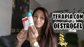 Terapia Com Oestrogel Hormônio Bioidêntico [upl. by Dosia386]