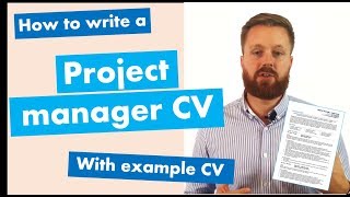 Project manager CV writing guide  example CV Get hired quickly [upl. by Ainoek]