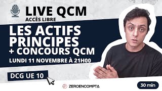 LIVE DCG UE 10  QCM Concours Les actifs prcinipes [upl. by Edyth395]