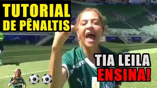 QUER APRENDER A BATER PÊNALTIS TIA LEILA ENSINA  PÊNALTIS PALMEIRAS X AL AHLY  MUNDIAL DA FIFA [upl. by Rina]