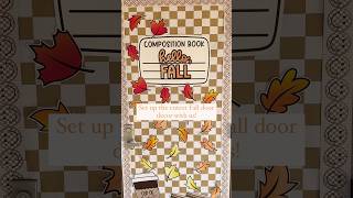 Cozy Fall classroom door decor idea A warm welcome to your student 🍂 classroomsetup classroom [upl. by Orlene224]