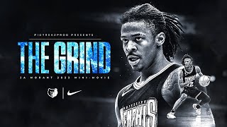 Ja Morant  THE GRIND  Motivational MiniMovie [upl. by Arreit]