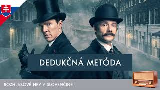 Sir Arthur Conan Doyle  Sherlock Holmes Dedukčná metóda rozhlasová hra  1990  slovensky [upl. by Korten693]