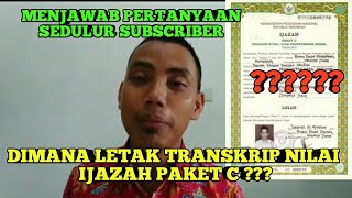 dimana letak transkrip nilai ijazah sekolah paket c [upl. by Alil923]