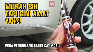 Cara Menghilangkan Baret Pada Cat Mobil dengan Paint Pen Murah [upl. by Ayikur828]