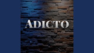 Adicto [upl. by Rekab]