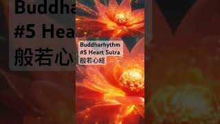 5 Heart Sutra shorts meditationmusic relaxingmusic calmmusic mantra [upl. by Drawe]