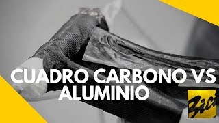 Cuadro Carbono VS Aluminio  COMPARATIVA [upl. by Stretch]