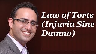 Law of Torts Video2 Injuria Sine Damno [upl. by Oona]