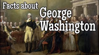 Facts about George Washington for Kids [upl. by An]