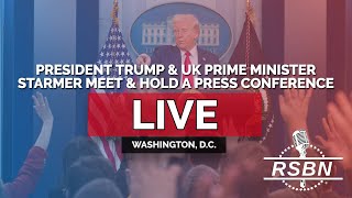 LIVE REPLAY President Trump and UK Prime Minister Starmer Meet and Hold a Press Conference 22725 [upl. by Etnoved672]