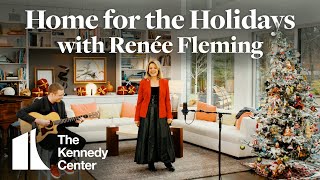 quotHome for the Holidaysquot with Renée Fleming full concert  The Kennedy Center [upl. by Melany]