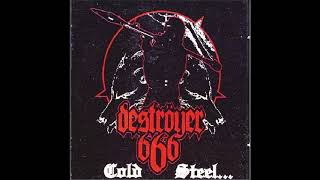 Destroyer 666  Cold SteelFor An Iron Age Full Album 2002 [upl. by Conrad470]