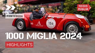 1000 Miglia 2024  Passaggio da Pontedera  Highlights [upl. by Barbarese]