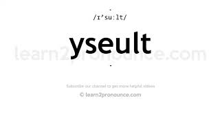 How to pronounce Yseult  English pronunciation [upl. by Nasas341]