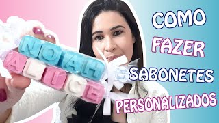 Como fazer sabonetes personalizados para lembrancinhas 21 [upl. by Auburta]