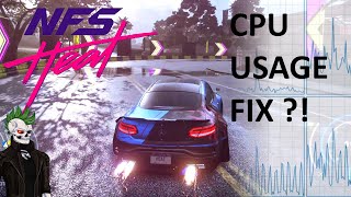 Need For Speed Heat CPU Usage fix Worked for me [upl. by Ardyce]