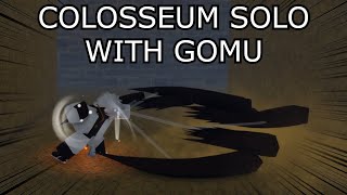 GPO COLOSSEUM SOLO WITH GOMU [upl. by Mohl]